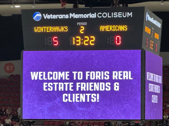 Scoreboard welcoming Foris Real Estate friends and clients to a Portland Winterhawks game